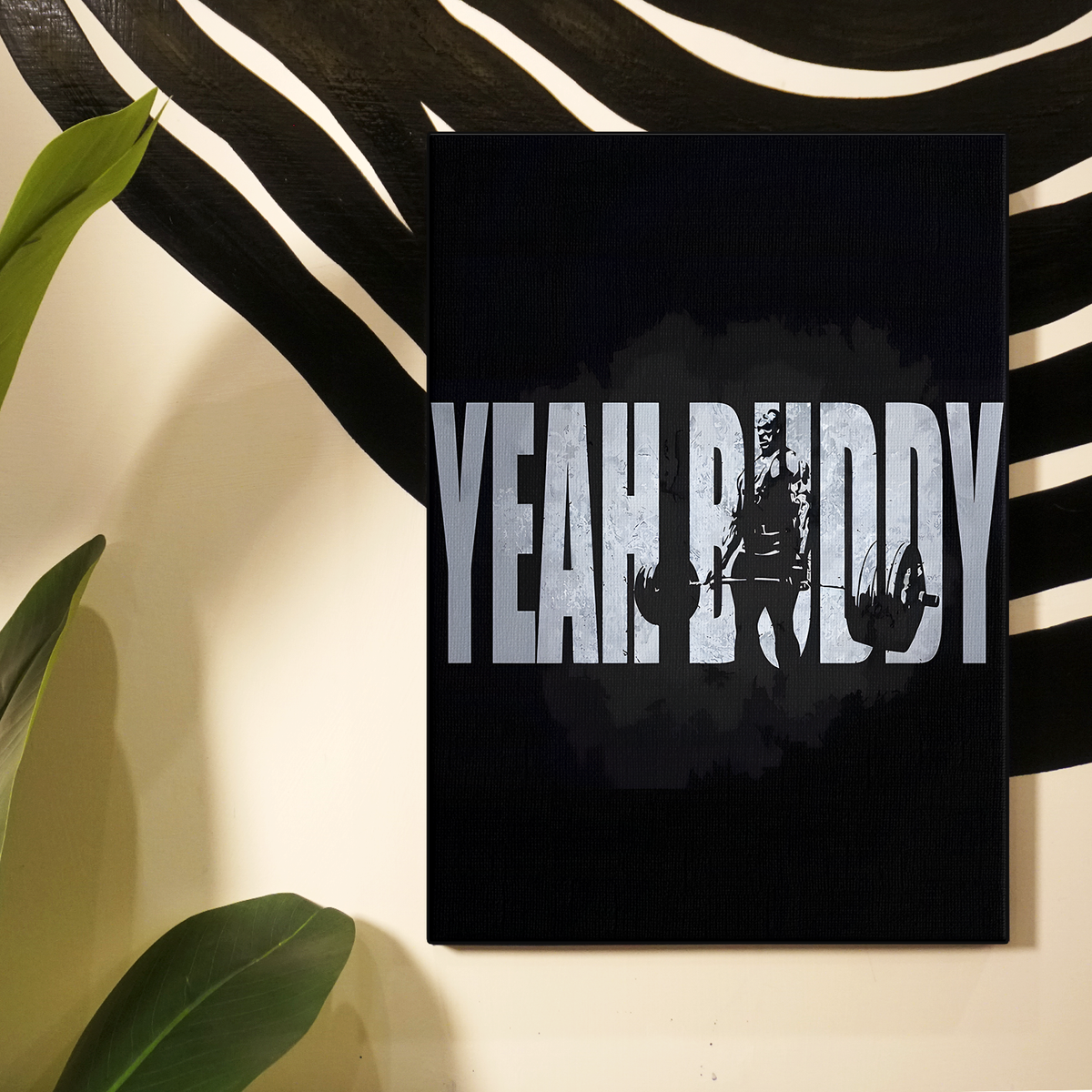 Yeah Buddy Poster