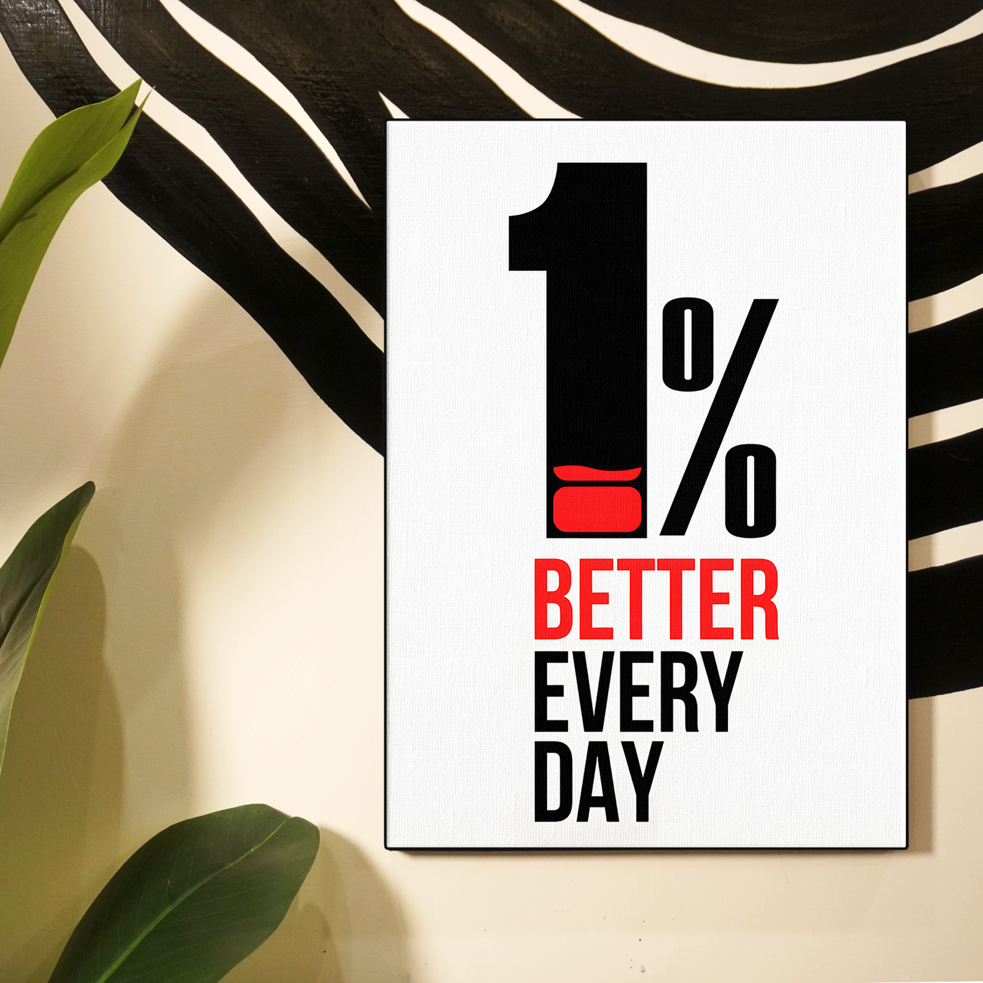 One Percent Better Every Day Poster
