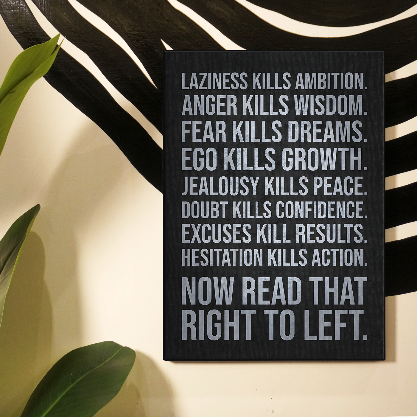 Laziness Kills Ambition Poster