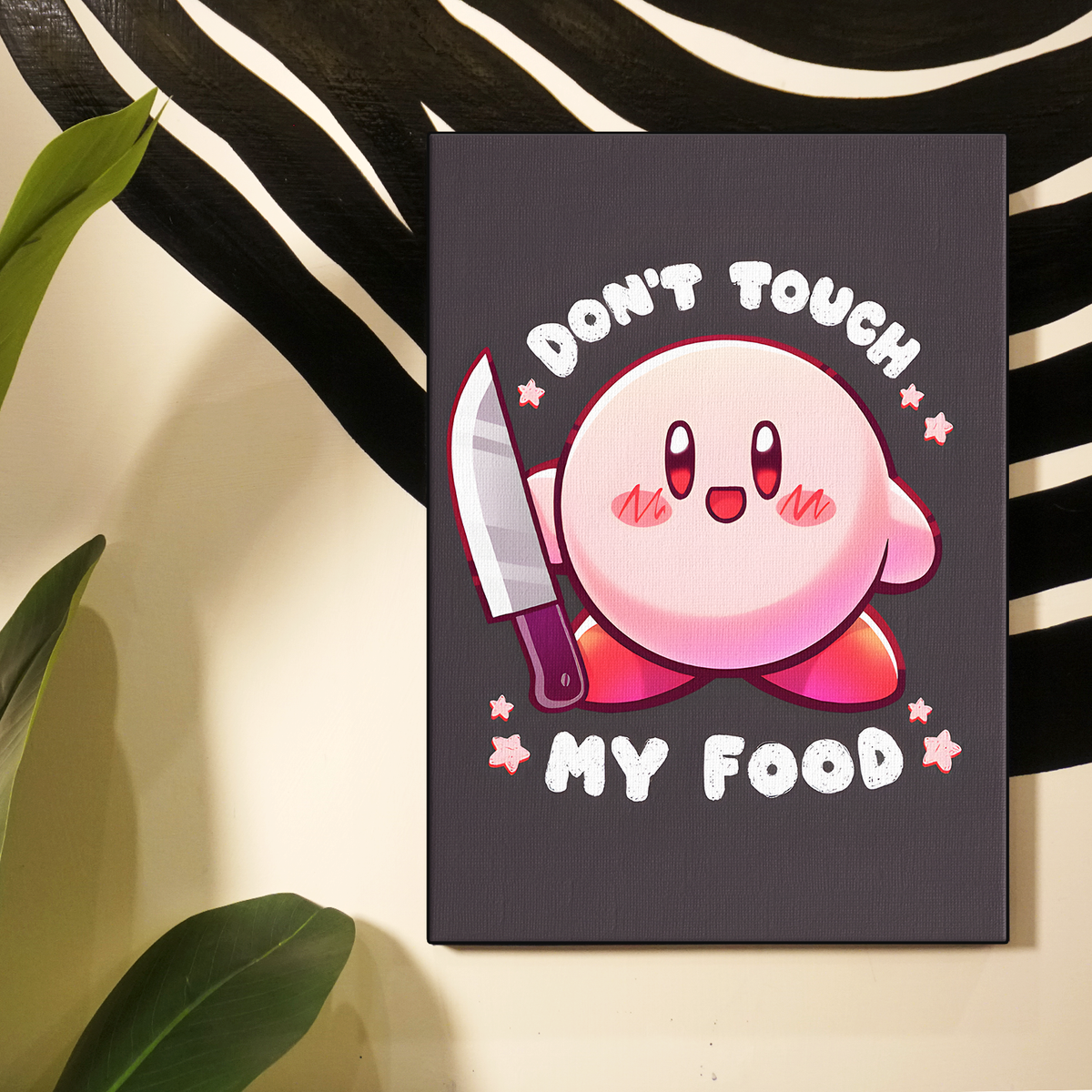Dont Touch My Food Kirby Poster