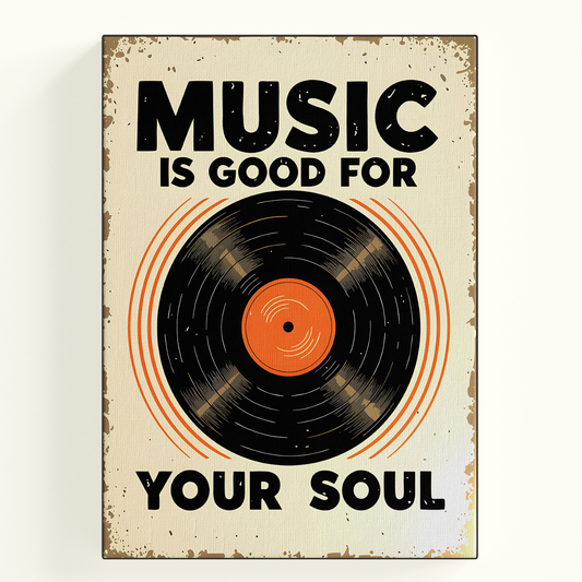 Music Is Good For Your Soul Poster