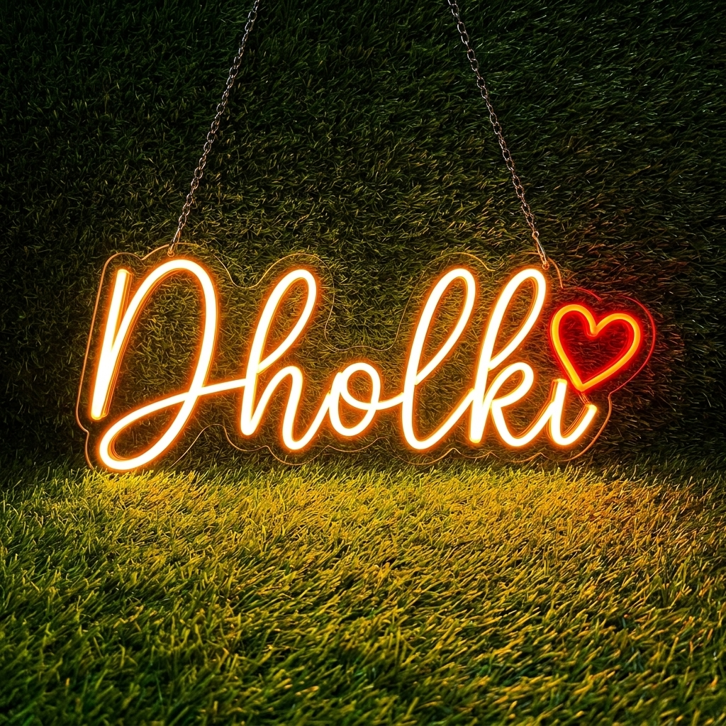 Dholki Wedding Neon Sign