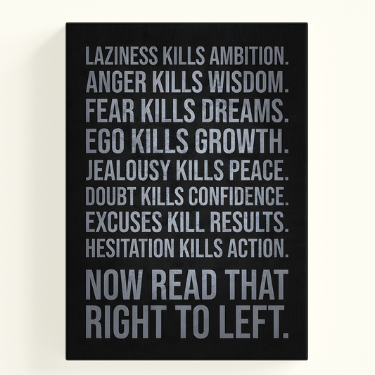 Laziness Kills Ambition Poster