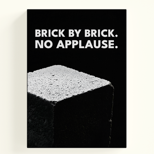 Brick By Brick No Applause Poster