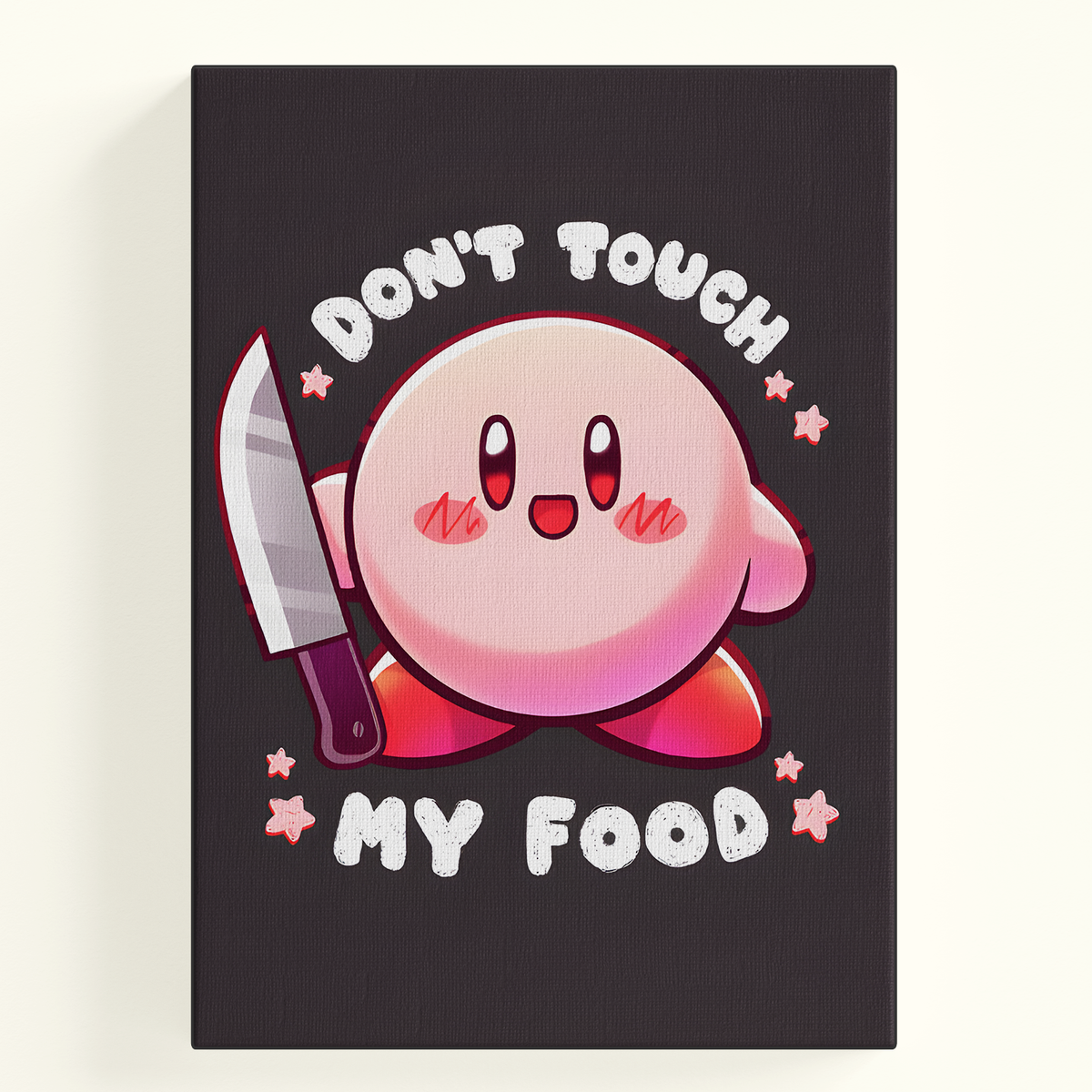 Dont Touch My Food Kirby Poster