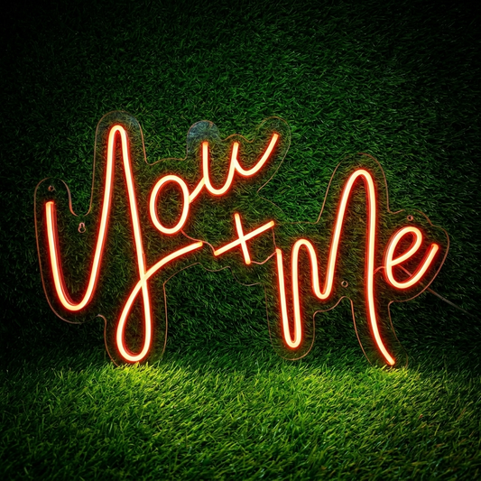 You & Me Neon Sign