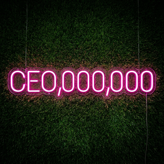 CEO Motivational Neon Sign