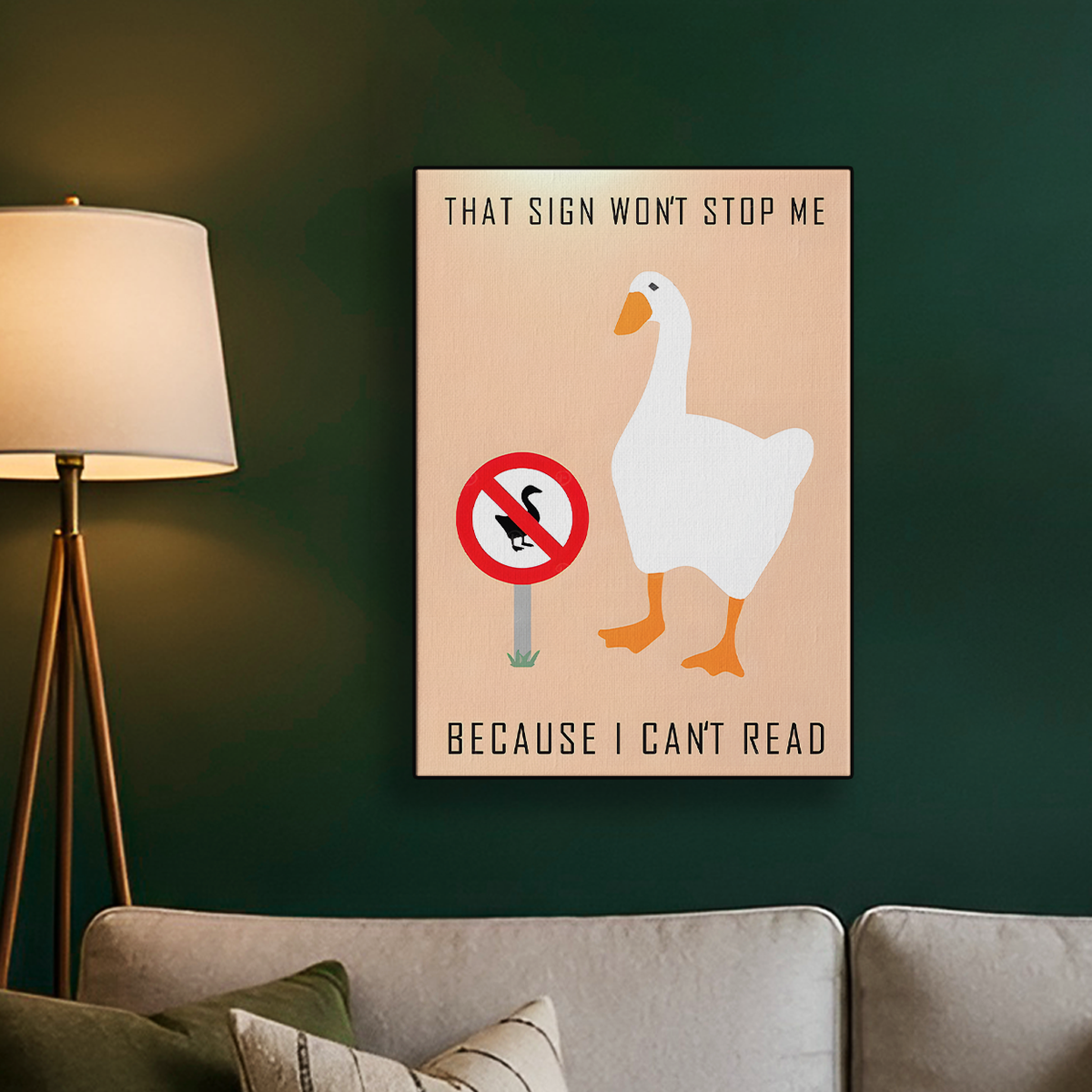 That Sign Wont Stop Me Duck Poster