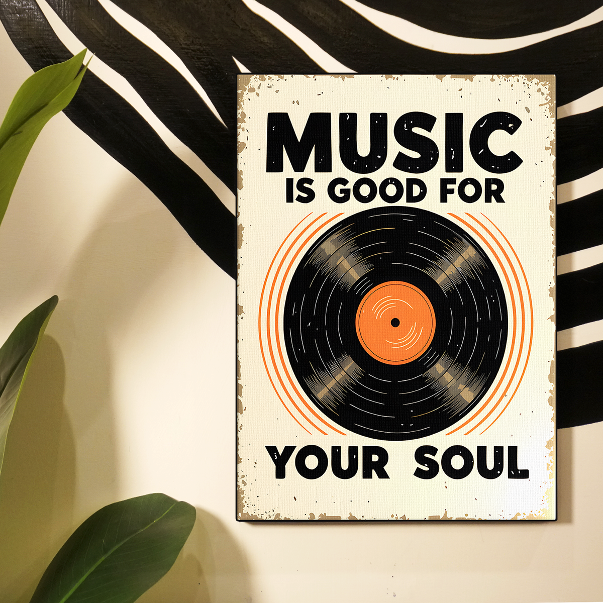 Music Is Good For Your Soul Poster