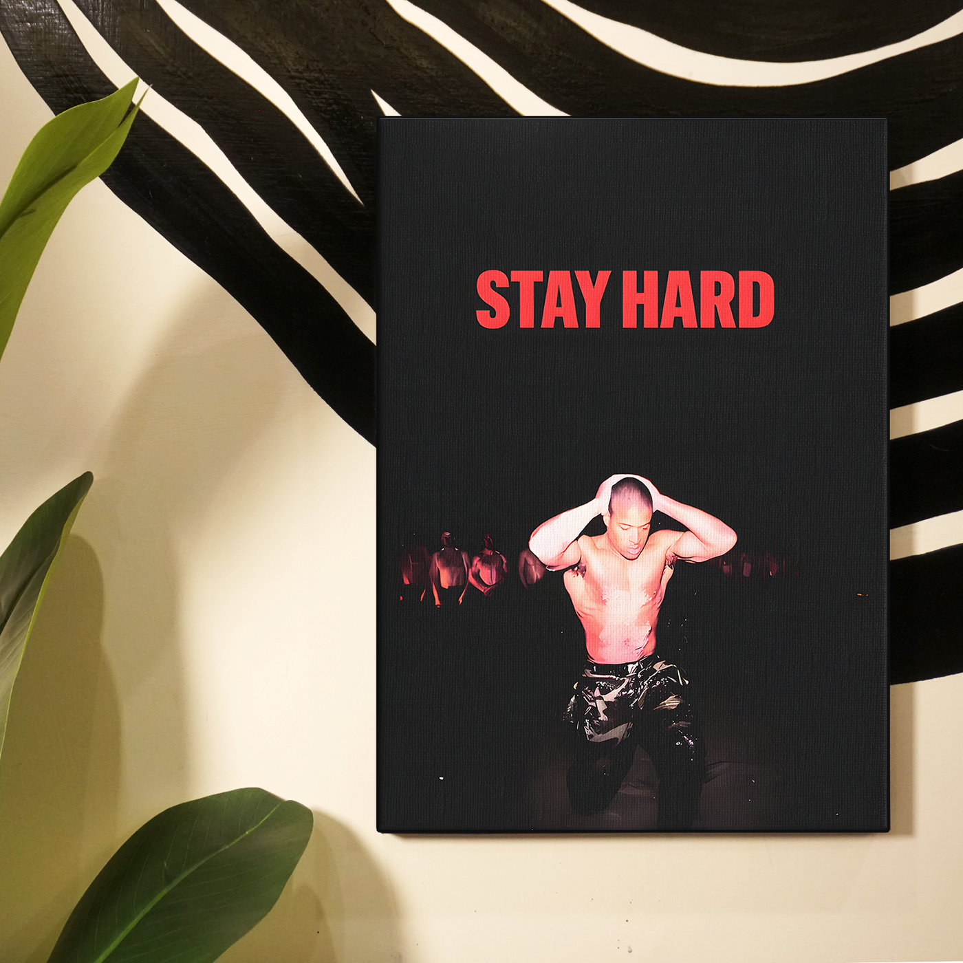 Stay Hard Poster