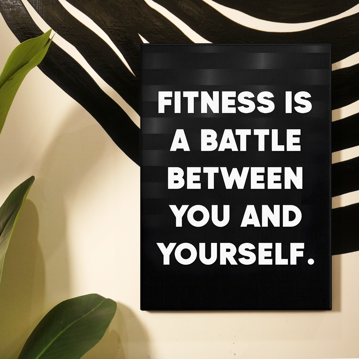 Fitness Is A Battle Poster