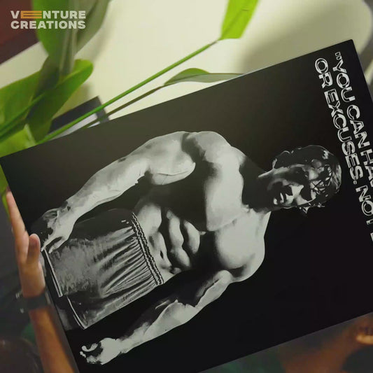 You Can only have "Results or Excuses" Poster