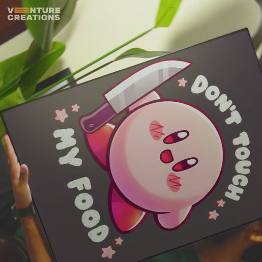 Dont Touch My Food Kirby Poster